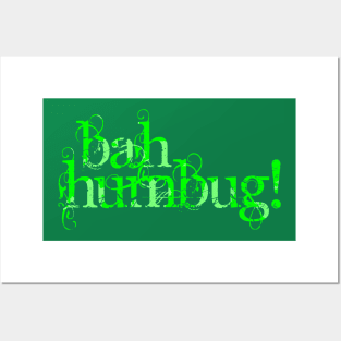 Bah Humbug Posters and Art